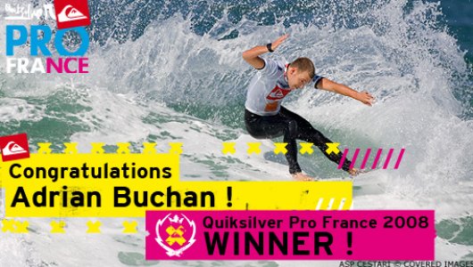 Adrian Buchan Quiksilver Pro France 2008 Contest Winner